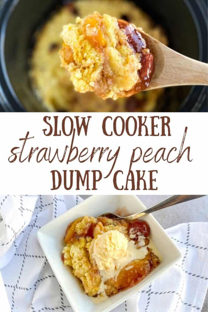 slow cooker strawberry peach dump cake pin